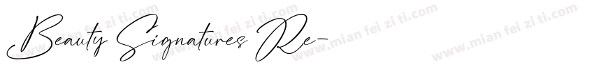 Beauty Signatures Re字体转换
